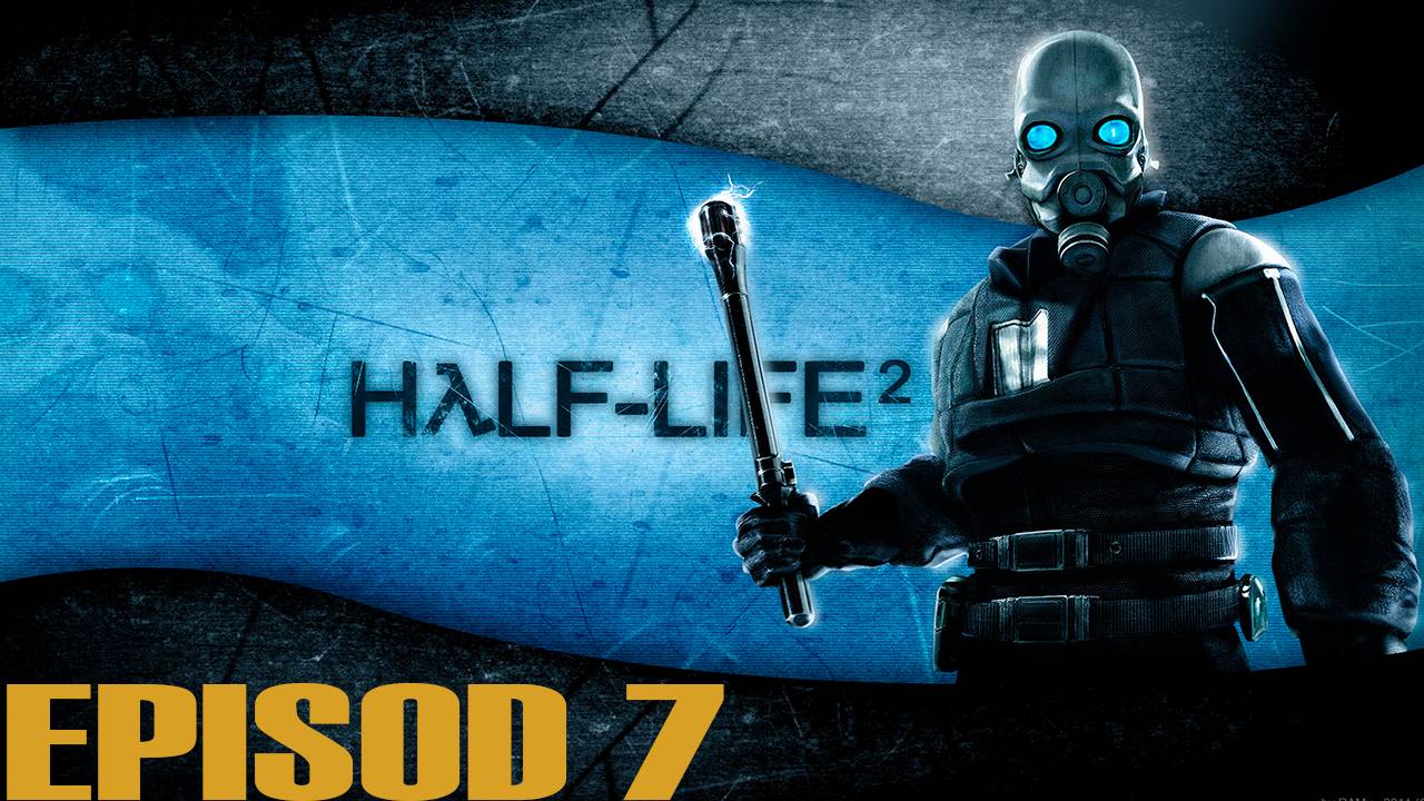Прохождение игры - Half Life 2 (Без комментариев)