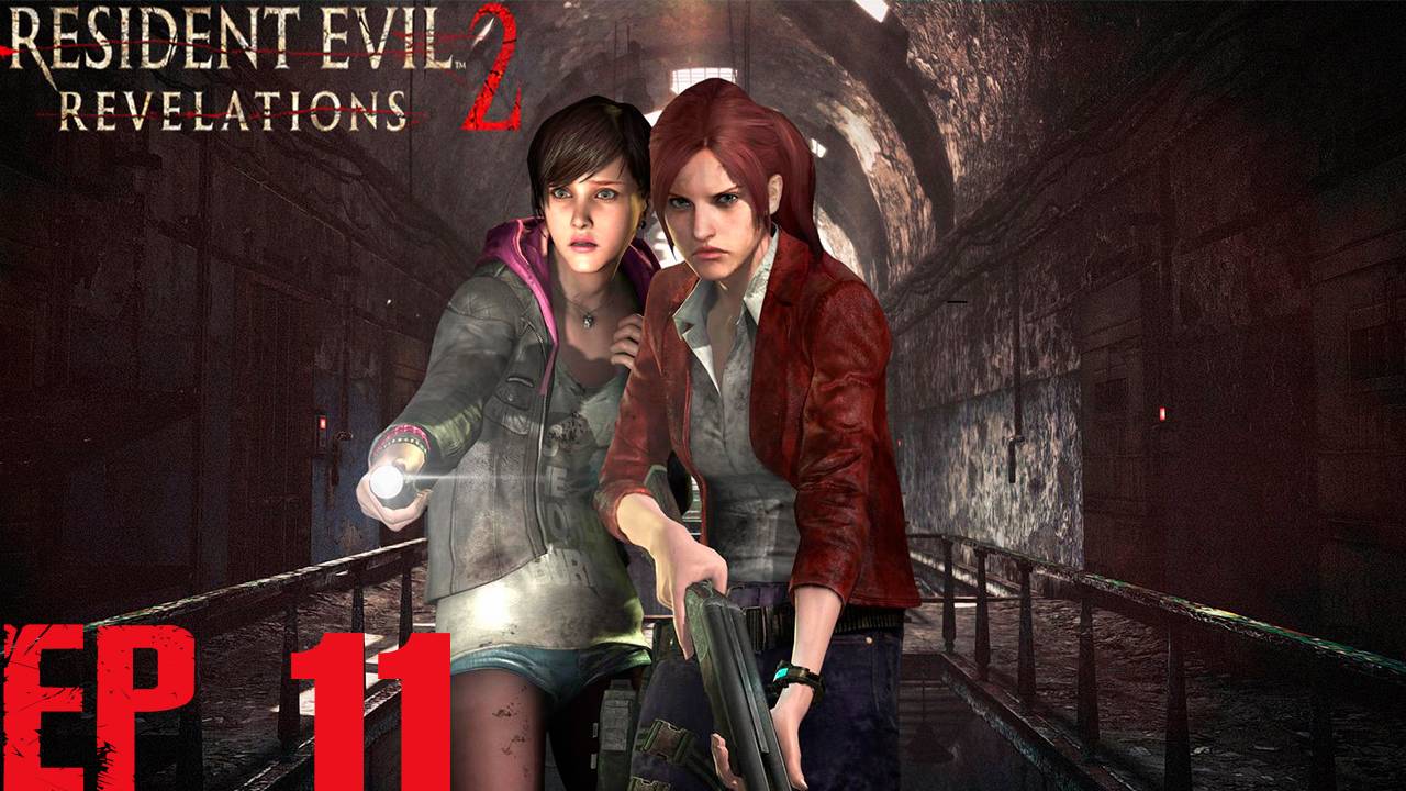 Прохождение игры - Resident Evil Revelations 2 (без комментариев)