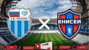 Ротор - Енисей прямая трансляция