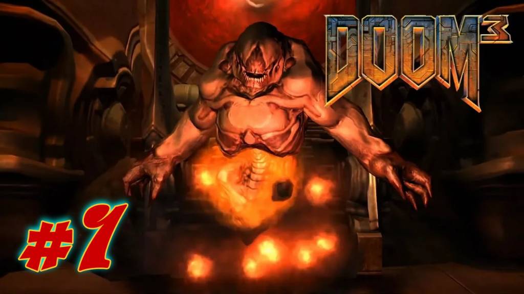 DOOM 3 #1 Прохождение