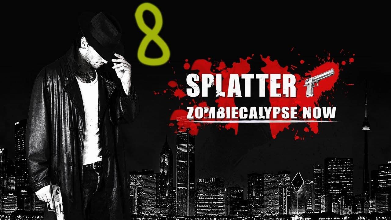 Прохождение Splatter: Zombiecalypse Now #8 (Возвращение с полей мира)