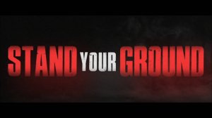 Стой на своем - Официальный трейлер / Stand Your Ground - Official Trailer