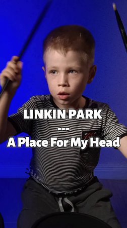 A Place For My Head | Кавер | 6-летний барабанщик #drumcover #linkinpark #drums #shorts