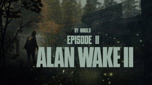 Alan Wake 2(  стрим)