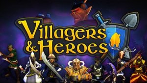 Villagers & Heroes(Mobile version)