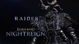 Elden Ring Nightreign - Трейлер персонажа Raider
