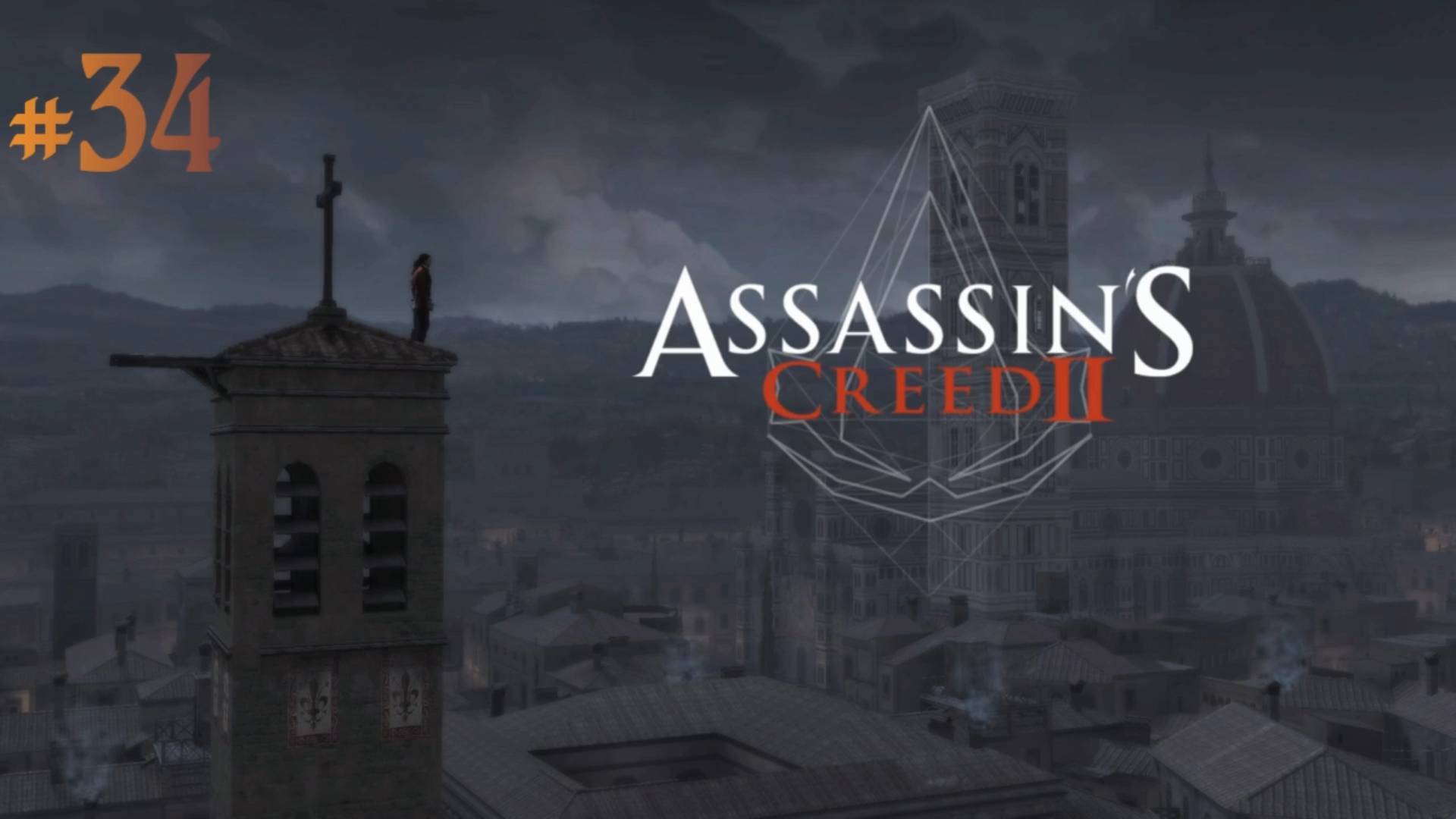 Прохождение Assassin's Creed 2 (На русском)