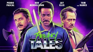 Дикие истории (2024) | Freaky Tales