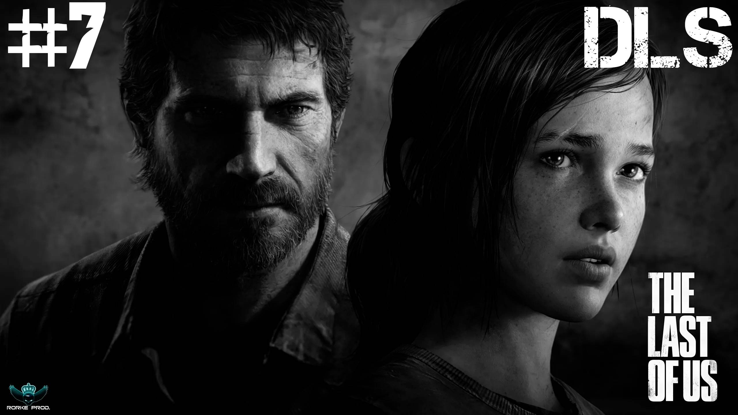 Прохождение The Last of Us Remastered- DLS