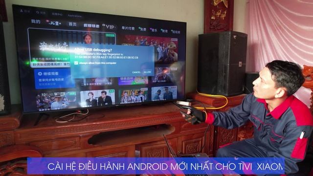 Cài HĐH Android mới nhất cho tivi xiaomi Pro A55 inches, tại thôn Hạ Côi