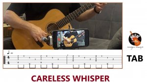 Careless whisper НА ГИТАРЕ / МЕЛОДИЯ / ФИНГЕРСТАЙЛ / Табы