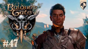 #Baldur's Gate 3. Часть 47. Страшный сон.