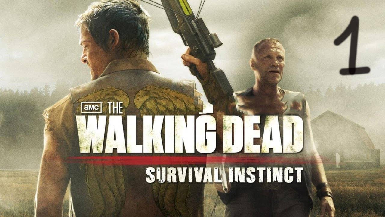 Прохождение The Walking Dead: Survival Instinct #1 (Kebot Ridzh)