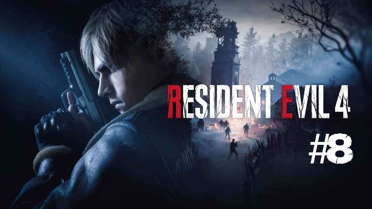 Resident Evil 4 | #8 Episode | 6 Глава #RE4 #ResidentEvil #RE #Retroslon