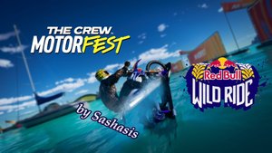 Прохождение плейлиста | Red Bull Wild Ride | The Crew Motorfest
