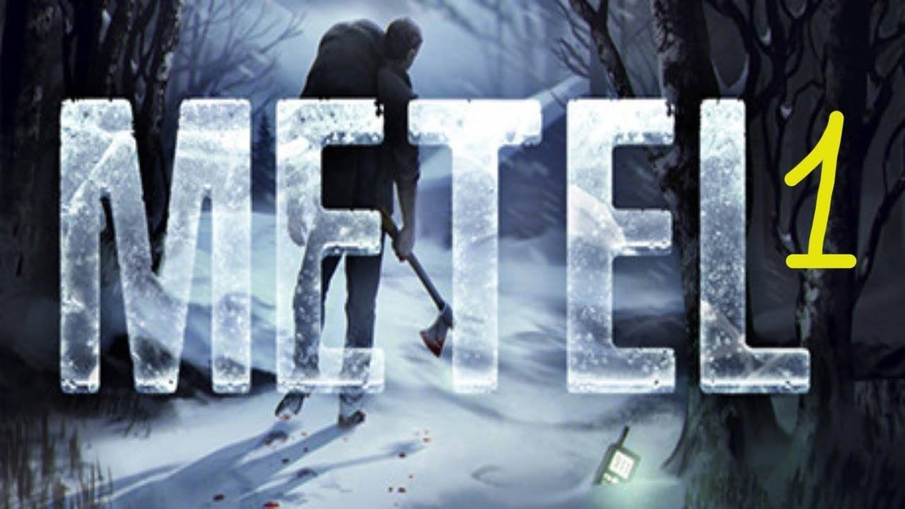 Прохождение Metel - Horror Escape #1 (Алан)