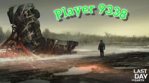 Рейд базы Player 9338 - Last day on Earth