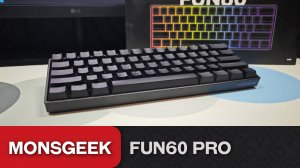 Обзор Monsgeek Fun60 Pro. 35$ за PBT, 8к и Hall Effect!