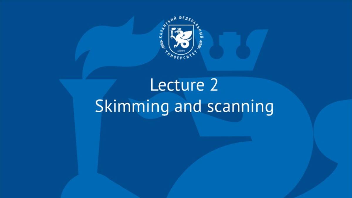 01_01_Lecture 2  Skimming and scanning 2 1.2025-04-16-13-52-49
