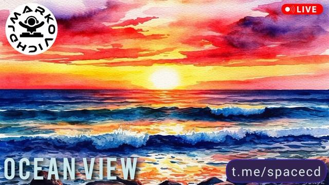 OCEAN VIEW - DJ MARKOVICH - SPACE CD - свежие хаус сеты миксы диджеев 2025 - DJ 2025 HOUSE MIX