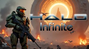 🔥Halo Infinite: Наследие Кольца🔥