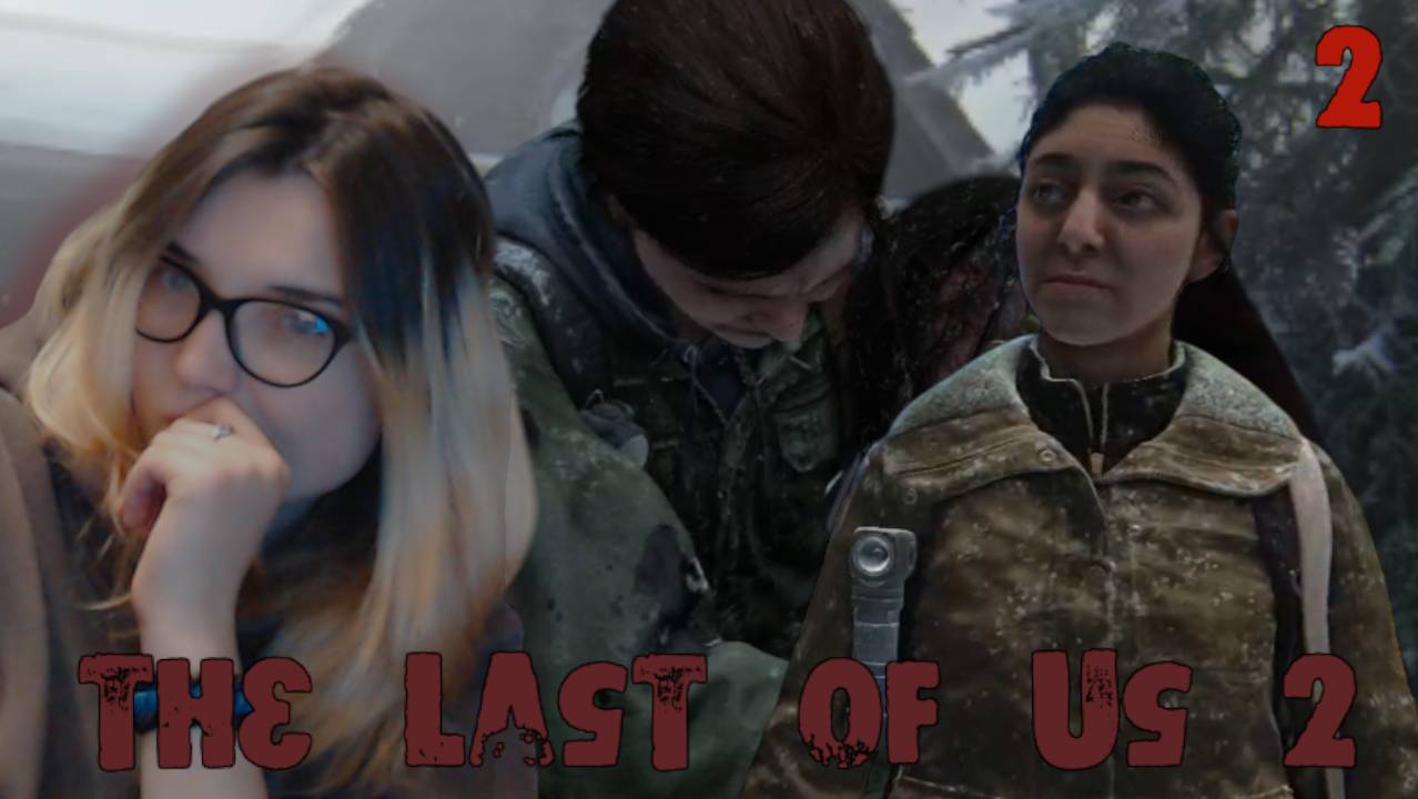 ПРОГУЛОЧКА С ДИНОЙ /2/ The Last of Us 2