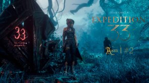 Clair Obscur: Expedition 33 • Акт 1 #2 Епископ