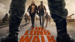 Долгая прогулка - Трейлер (Фильм 2025) Стивен Кинг