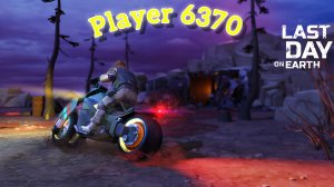 Рейд базы Player 6370- Last day on Earth