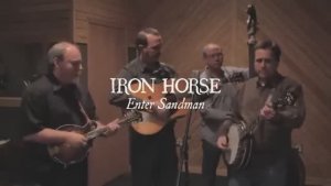 Enter Sandman - Iron Horse