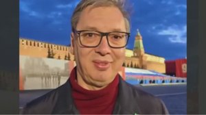 Вучич на Красной площади