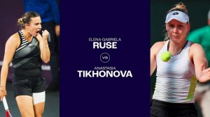 21.07.2024. Елена-Габриэла Русе -Анастасия Тихонова. WTA Lasi. Ruse - Tikhonova