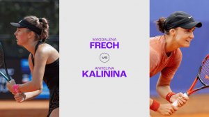 24.07.2024. Магдалена Френх - Ангелина Калинина. WTA Prague. Magdalena Fręch - Anhelina Kalinina