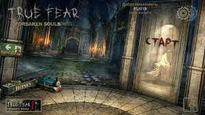 [2] True Fear: Forsaken Souls Part 3 - Прохождение без комментариев