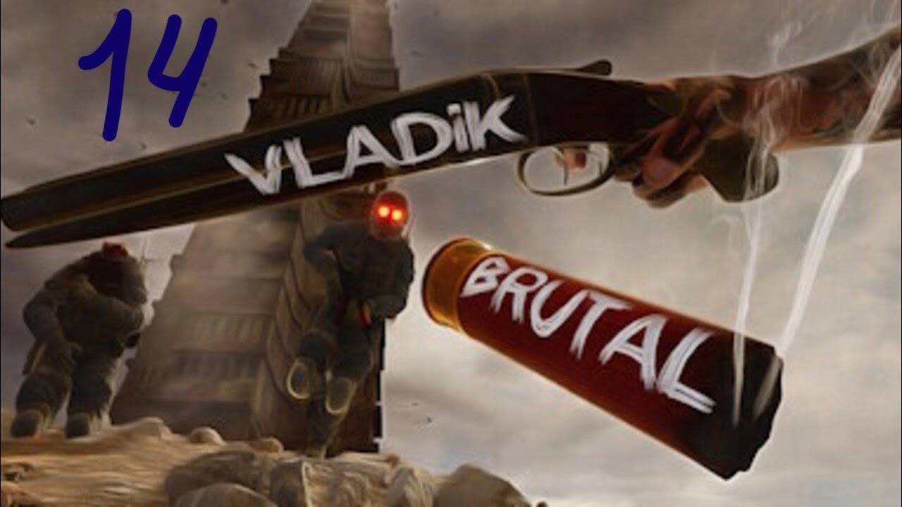 Прохождение VLADiK BRUTAL #14 (Вокзал)