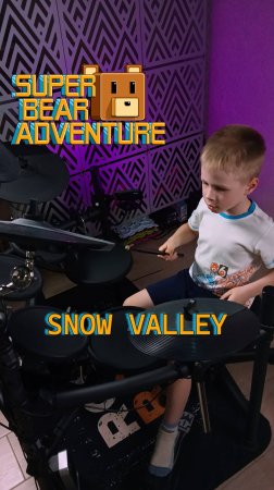 Snow Valley | Игра Super Bear Adventure | Кавер |6-летний барабанщик #drumcover #superbearadventure