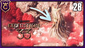 ЛОМАЮ КАМНИ И НОГИ! 28 Clair Obscur Expedition 33