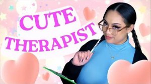 CUTE THERAPIST Anyastja ASMR