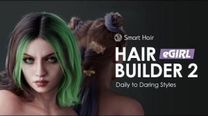 Новый уровень стилизации ваших 3D-персонажей Hair Builder 2 — eGirl в Character Creator
