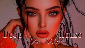 Deep House Mix 2025
