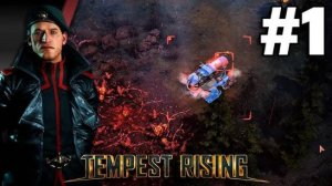 Полное прохождение игры TEMPEST RISING за ГСО/ 1миссия