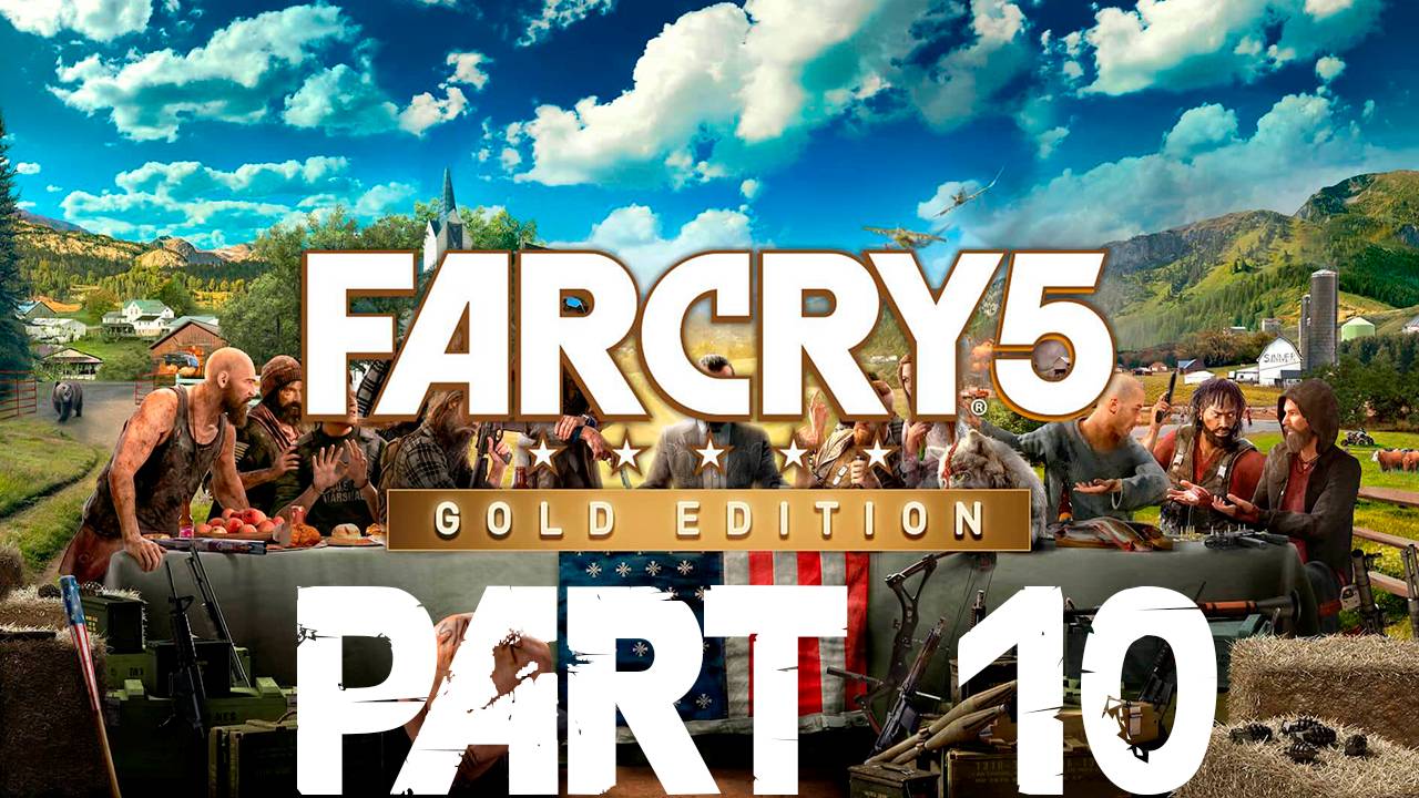 Прохождение игры - FAR CRY 5 (Без комментариев)