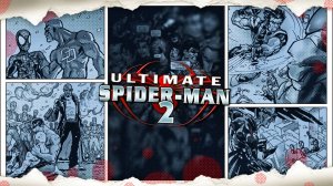 ULTIMATE SPIDER-MAN 2 - ОБЗОР ОТМЕНЕННОЙ ИГРЫ