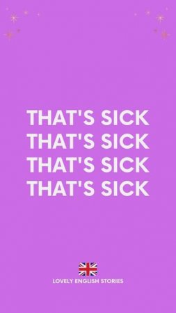 Learn English Vocabulary   Meaning of 'SICK' in English   Learn English Slang #learnenglish #slang