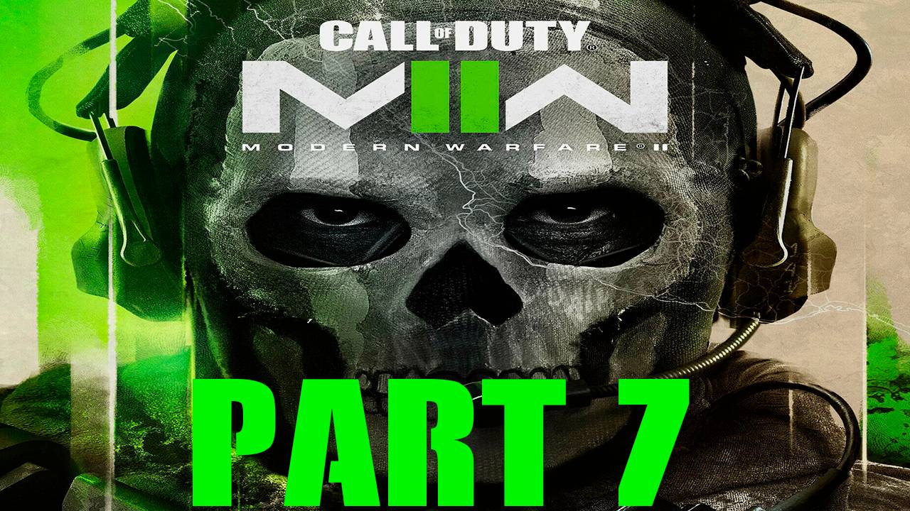 Прохождение игры - Call of Duty Modern Warfare 2 (Без комментариев)