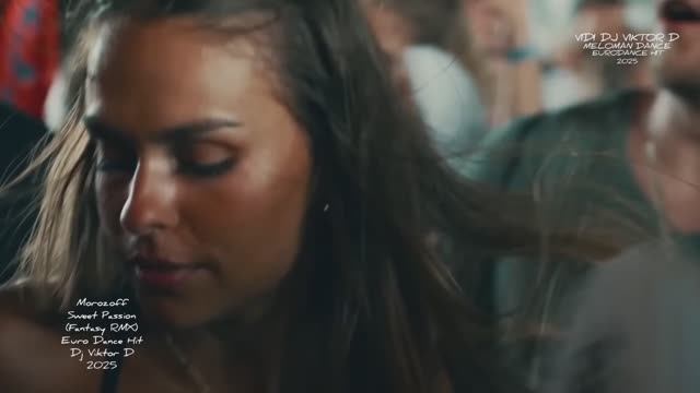 Morozoff - Sweet Passion Euro Dance Hit (Fantasy RMX)(Dj Viktor D 2025)