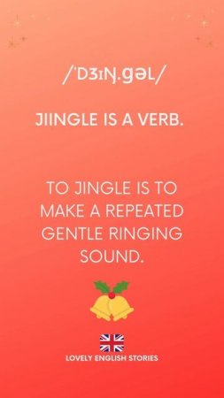 Learn English Vocabulary   What does 'jingle' mean   Learn British English #learnenglish #christmas