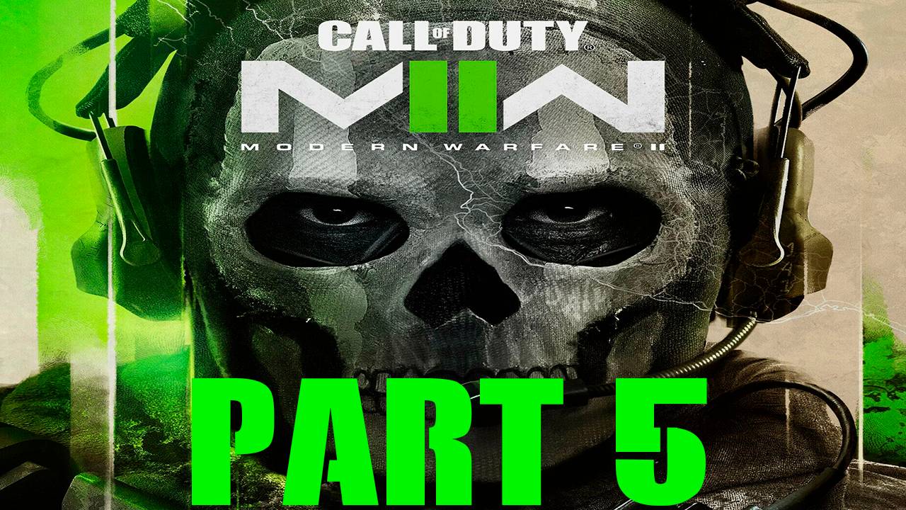 Прохождение игры - Call of Duty Modern Warfare 2 (Без комментариев)