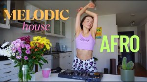 HELGA | Morning Live Set @ Afro House & Melodic House DJ Mix