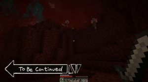 TO BE CONTINUED MINECRAFT. МАЙНКРАФТ ПРОДОЛЖЕНИЕ СЛЕДУЕТ.